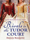 Rivals in the Tudor Court (eBook): Tudor Court Series, Book 2
